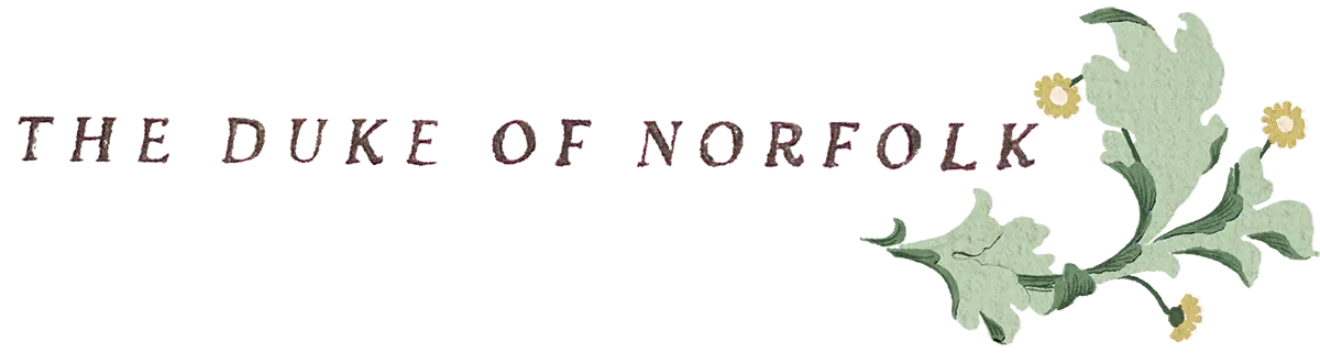 The Duke of Norfolk